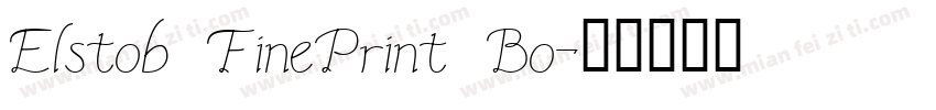 Elstob FinePrint Bo字体转换